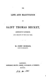 Tapa de The life and martyrdom of st. Thomas Becket