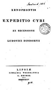 Tapa de Xenophontis Expeditio Cyri ex recens. L. Dindorfii. [With] Appendix