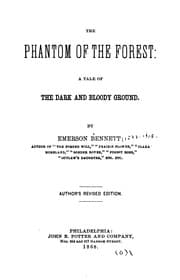 Tapa de The Phantom of the Forest: A Tale of the Dark and Bloody Ground