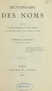 Tapa de Dictionnaire des noms contenant la recherche étymologique des formes anciennes de 20,200 noms relevés sur les annuaires de Paris