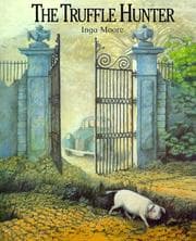 Tapa de The Truffle Hunter (Children's Books from Around the World)