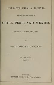 Tapa de Extracts from a journal written on the coasts of Chili, Peru, and Mexico, in the years 1820, 1821, 1822