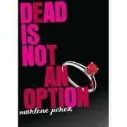 Tapa de Dead is not an option