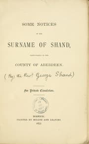 Tapa de Some notices of the surname of Shand, particularly of the County of Aberdeen