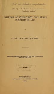 Tapa de Influence of environment upon human industries or arts