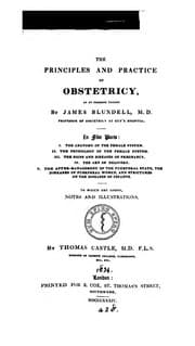 Tapa de The principles and practice of obstetricy, as at present taught