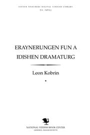 Tapa de Eraynerungen fun a Idishen dramaṭurg