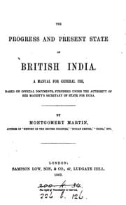 Tapa de The progress and present state of British India, a manual: A Manual for General Use ..