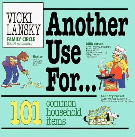 Tapa de Another use for-- 101 common household items