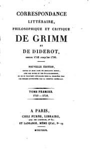 Tapa de Correspondance littéraire, philosophique et critique de Grimm et de Diderot, depuis 1753 jusqu ...