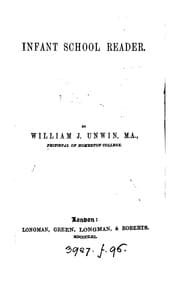 Tapa de Infant school reader. [Ed.] by W.J. Unwin