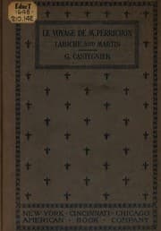 Tapa de Le voyage de monsieur Perrichon: comédie en quatre actes