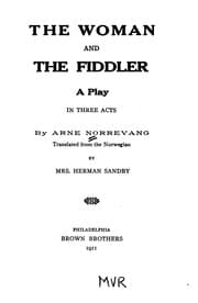 Tapa de The Woman and the Fiddler: A Play in Three Acts