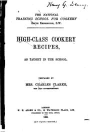 Tapa de High-class Cookery Recipes: As Taught in the School