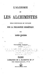 Tapa de L'alchimie et les alchimistes: Essai historique et critique sur la philosophie hermétique