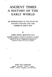 Tapa de Ancient Times, a History of the Early World: An Introduction to the Study of ..