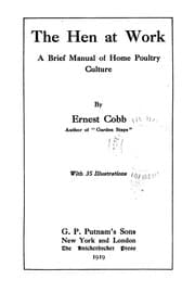 Tapa de The hen at work, a brief manual of home poultry culture