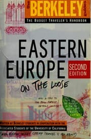 Tapa de Berkeley Guides: Eastern Europe: On the Loose (Berkeley Guides: The Budget Traveller's Handbook)
