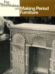 Tapa de Fine woodworking on making period furniture