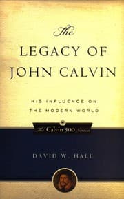 Tapa de The Legacy of John Calvin