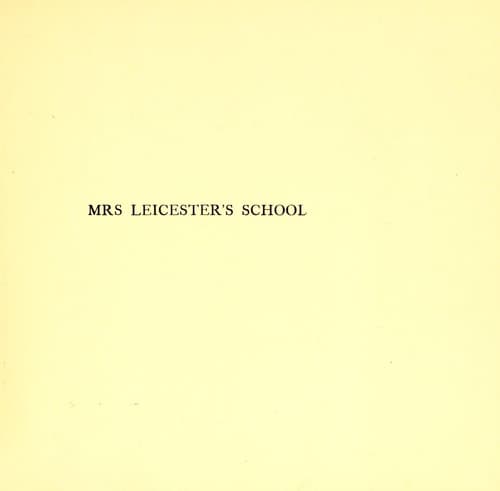 Tapa de Mrs. Leicester's school