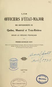 Tapa de Les officiers d'état-major des gouvernements de Québec, Montréal et Trois-Rivières sous le régime français