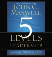 Tapa de The 5 Levels of Leadership [sound recording]