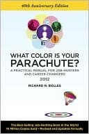 Tapa de What Color Is Your Parachute? 2012: A Practical Manual for Job-Hunters and Career-Changers