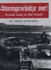 Tapa de Sturmgeschuetze vor! Assault Guns to the Front