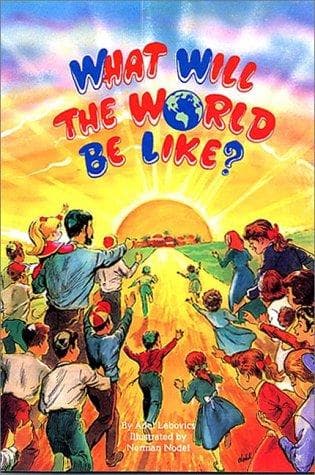 Tapa de What will the world be like?
