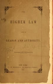 Tapa de The higher law tried by reason and authority