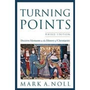 Tapa de Turning Points: Decisive Moments in the History of Christianity