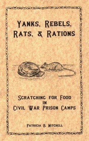 Tapa de Yanks, Rebels, rats, & rations