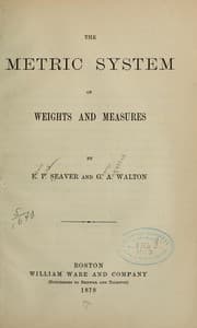 Tapa de The metric system of weights and measures