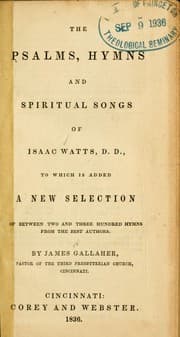 Tapa de The Psalms, hymns and spiritual songs of Isaac Watts, D.D.