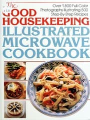 Tapa de The Good housekeeping illustrated microwave cookbook