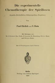 Tapa de Die experimentelle Chemotherapie der Spirillosen (Syphilis, Rückfallfieber, Hühnerspirillose, Frambösie)