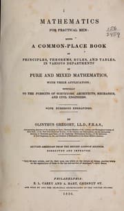 Tapa de Mathematics for practical men: being a common-place book of principles, theorems, rules, and tables, in various departments of pure and mixed mathematics