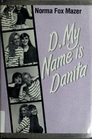 Tapa de D, My Name Is Danita