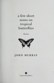 Tapa de A few short notes on tropical butterflies