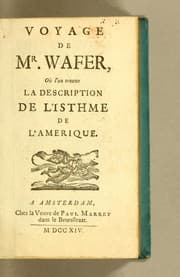 Tapa de Voyage de Mr. Wafer, où l'on trouve la description de l'Isthme de l'Amerique