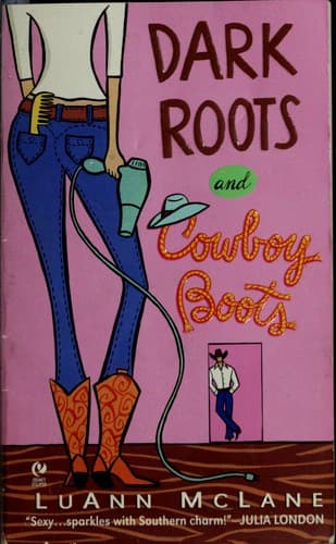 Tapa de Dark roots and cowboy boots