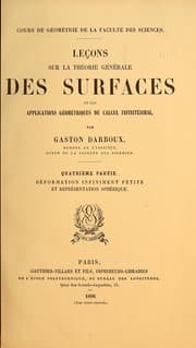 Tapa de Leçons sur la théorie générale des surfaces et les applications géométriques du calcul infinitésimal