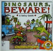 Tapa de Dinosaurs, Beware! A Safety Guide