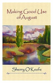 Tapa de Making Good Use of August