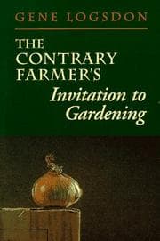 Tapa de The contrary farmer's invitation to gardening