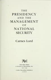 Tapa de The presidency and the management of national security