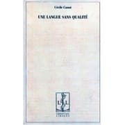 Tapa de Une langue sans qualité