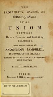 Tapa de The probability, causes, and consequences of an union between Great Britain and Ireland, discussed