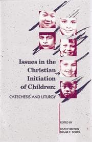Tapa de Issues in the Christian Initiation of Children
